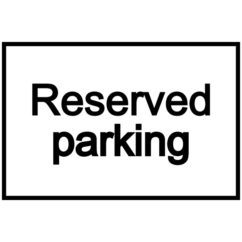 Reservierter Parkplatz - weißes Schild