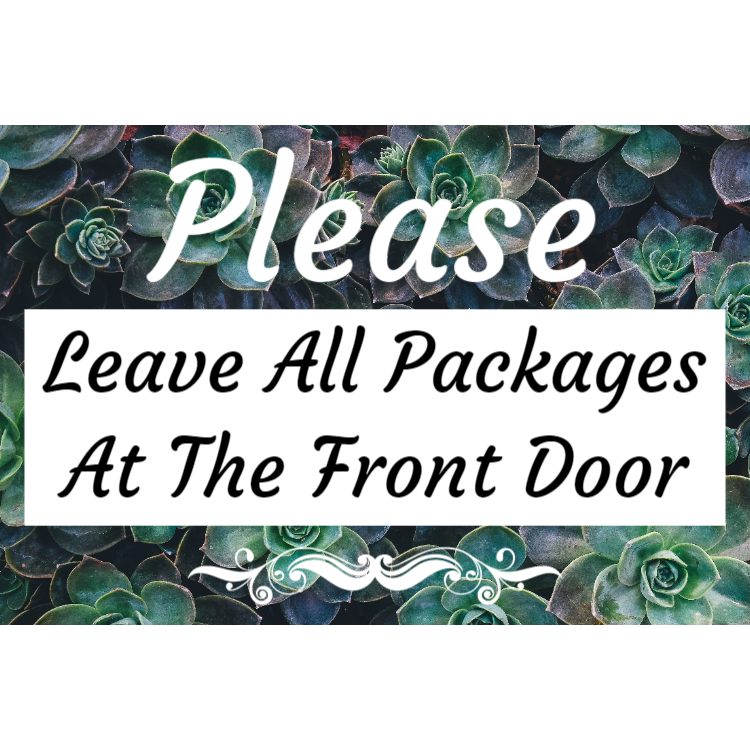 Please leave package sign