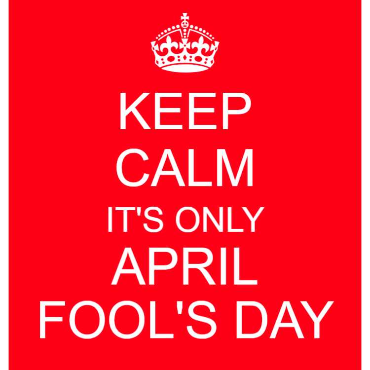 Keep calm - April Fool's Day