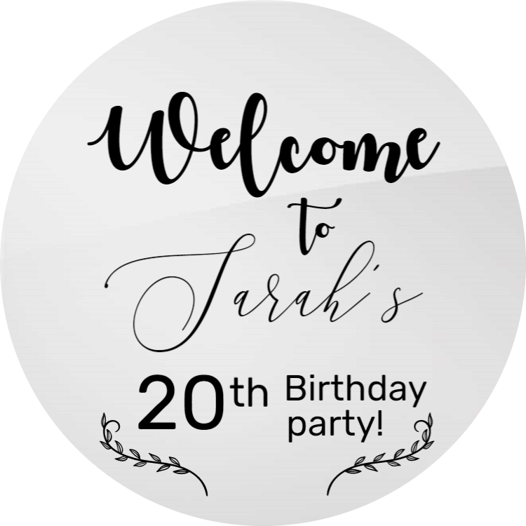 Welcome to birthday party - Round acrylic sign