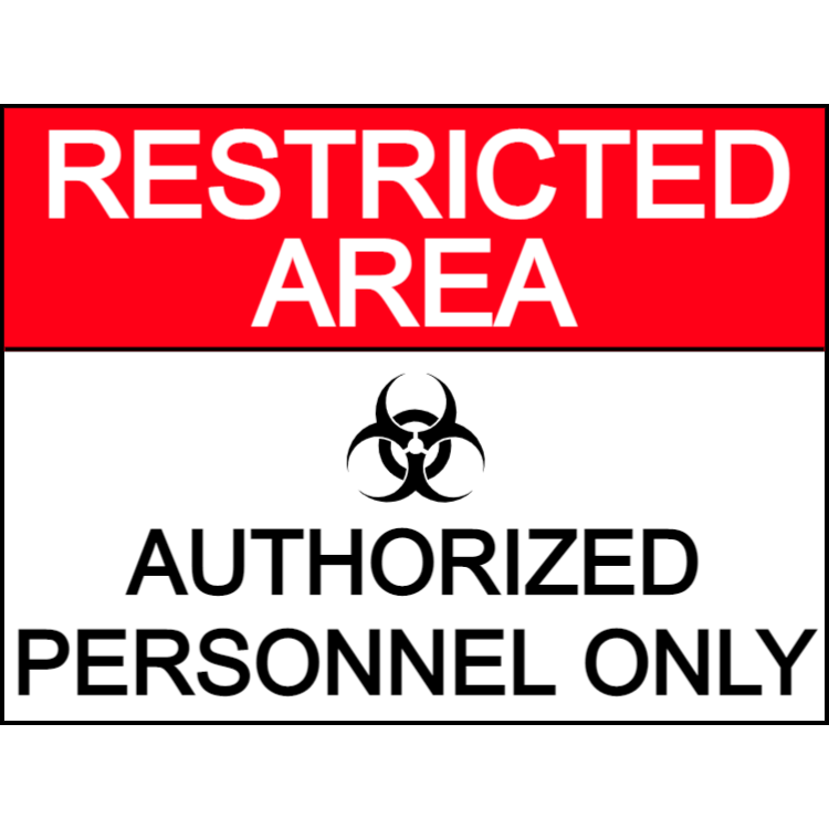Restricted area - authorized personnel only