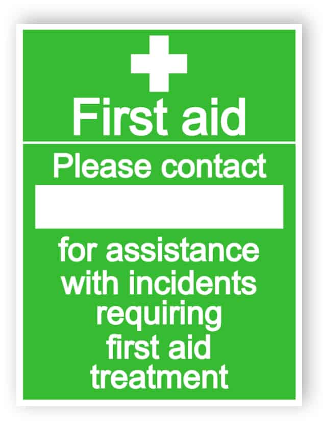 First aid - Please contact sign