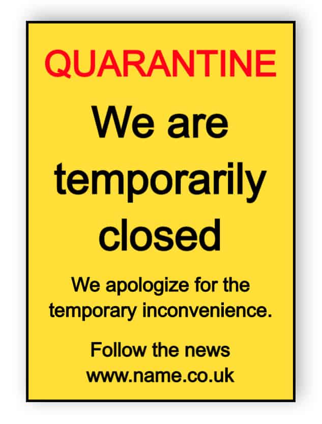 Quarantine- we are temporarily closed - sticker