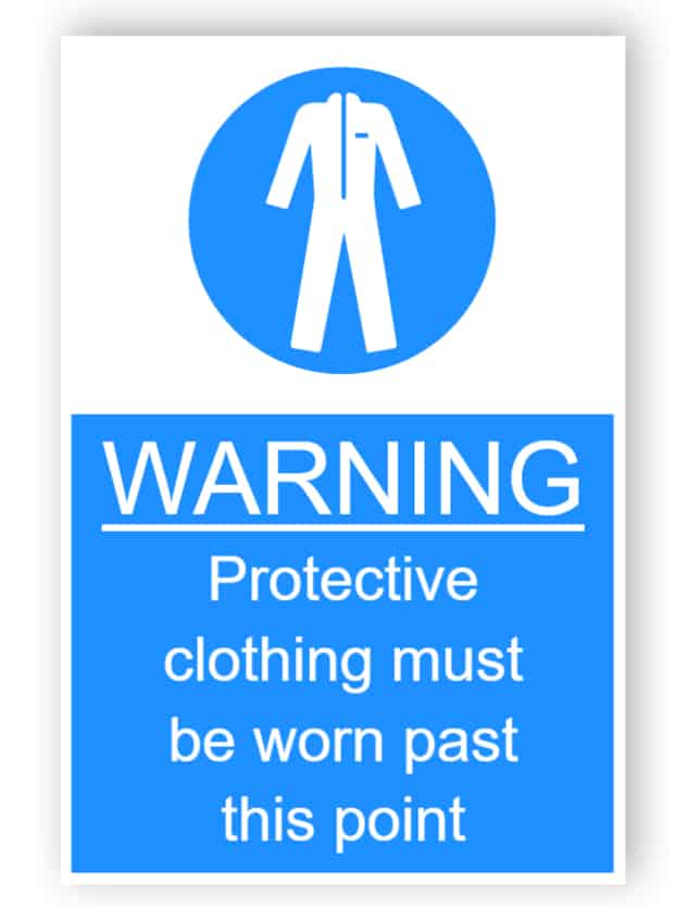 Warning - Protective clothing must be worn - sticker