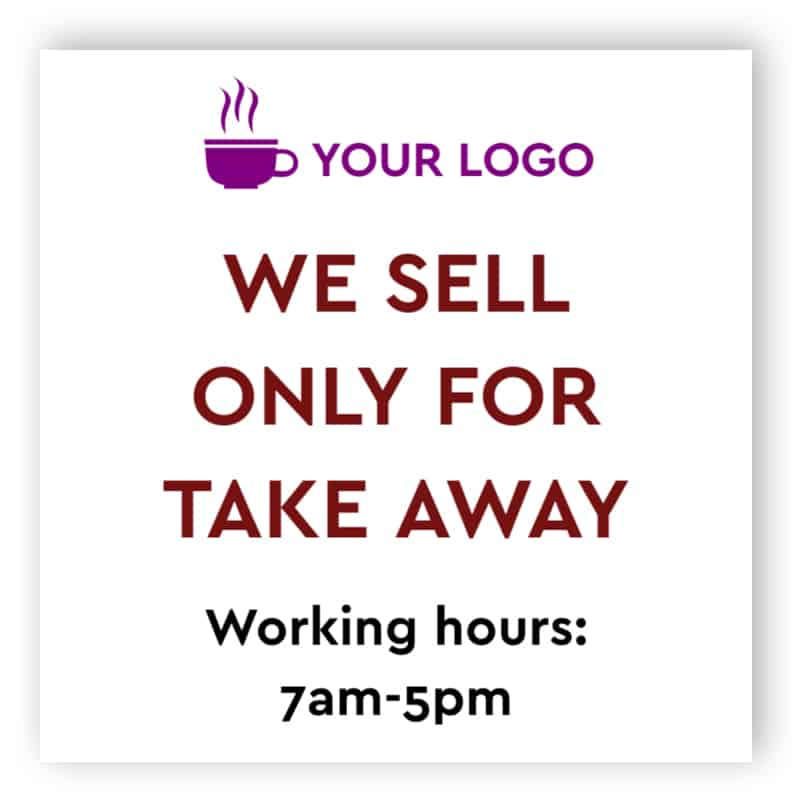 We sell only take away sign