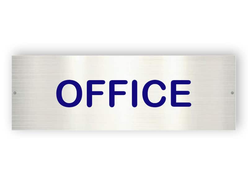 Office - Aluminium sign