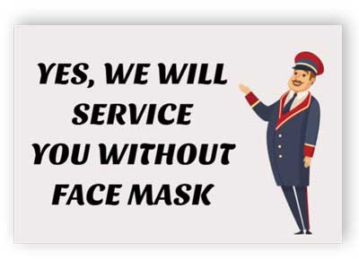 Service without face mask