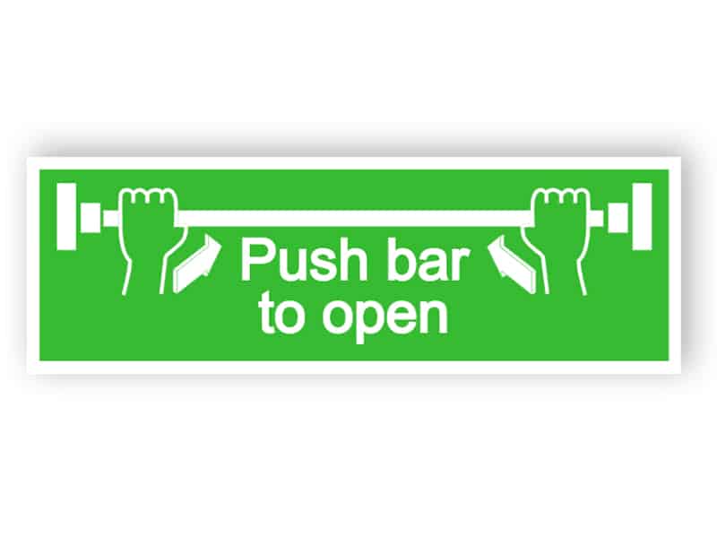 Push bar to open sign 1