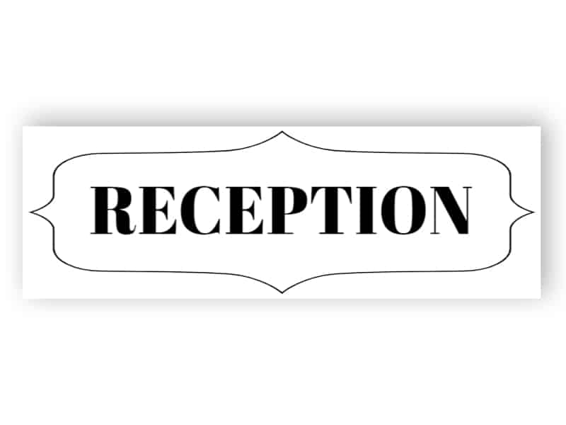 Reception sign