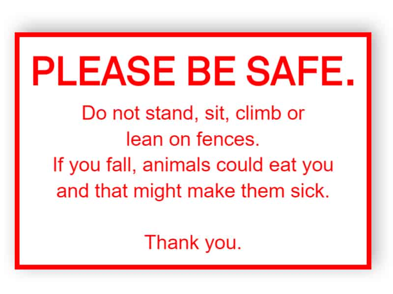 Funny zoo sign - please be safe