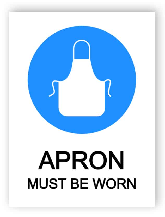 Apron must be worn sign