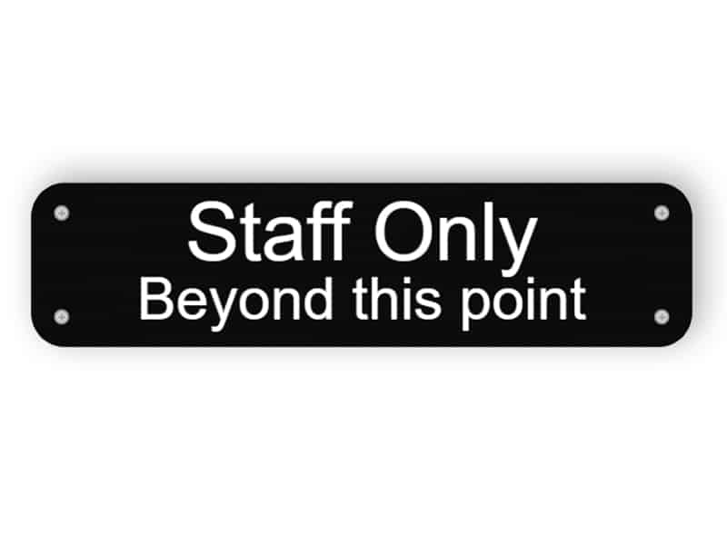 Staff only sign - black