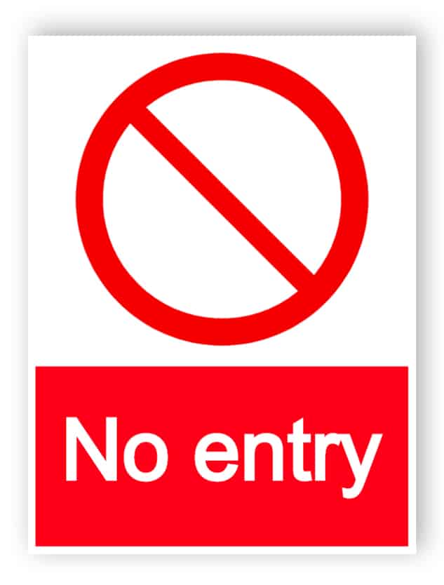 No entry - portrait sign