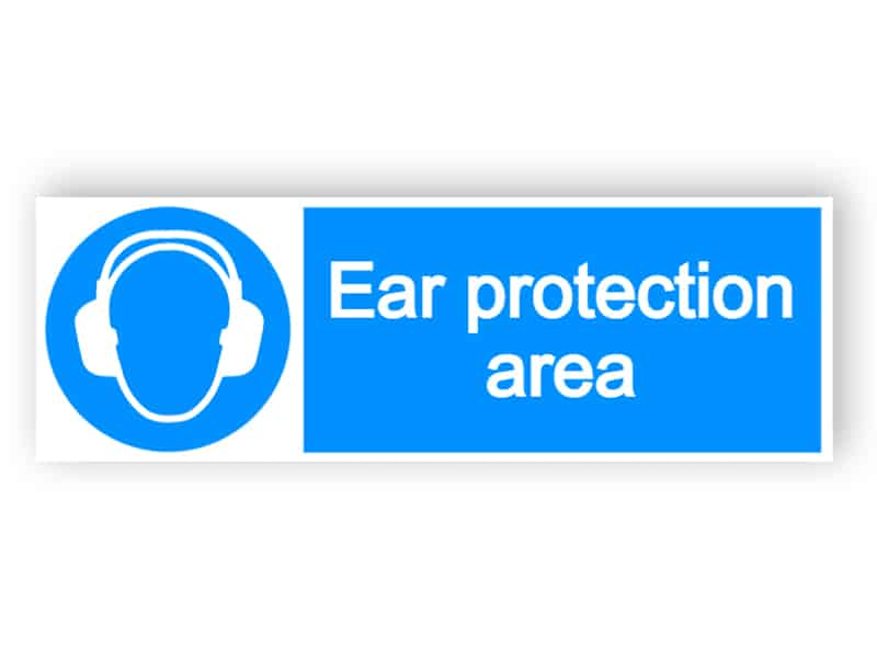 Ear protection area sign
