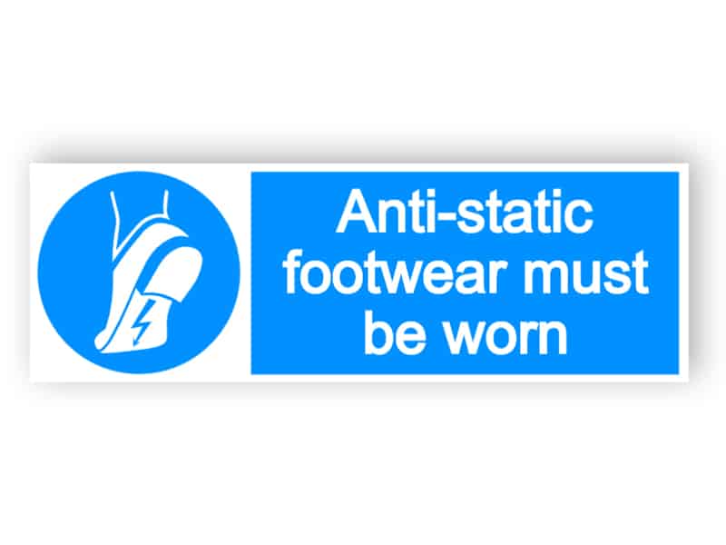 Anti-static footwear must be worn - landscape sign