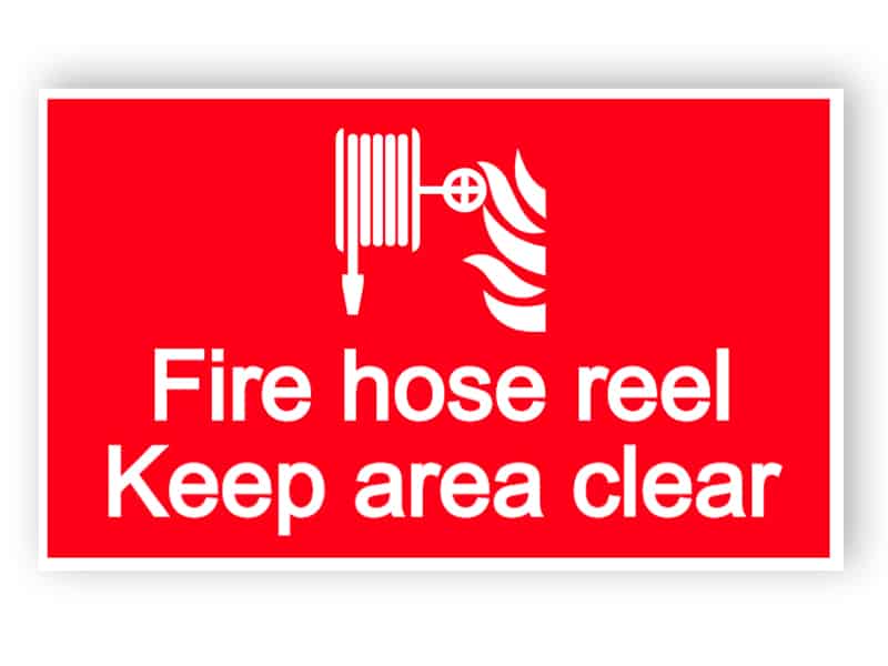 Fire hose reel - keep area clear sign