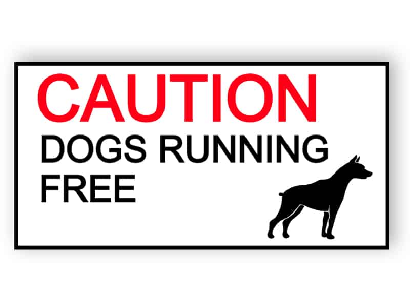 Caution - dogs running free sticker