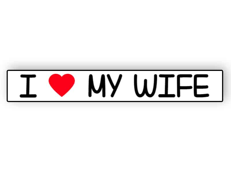 I love my wife sticker