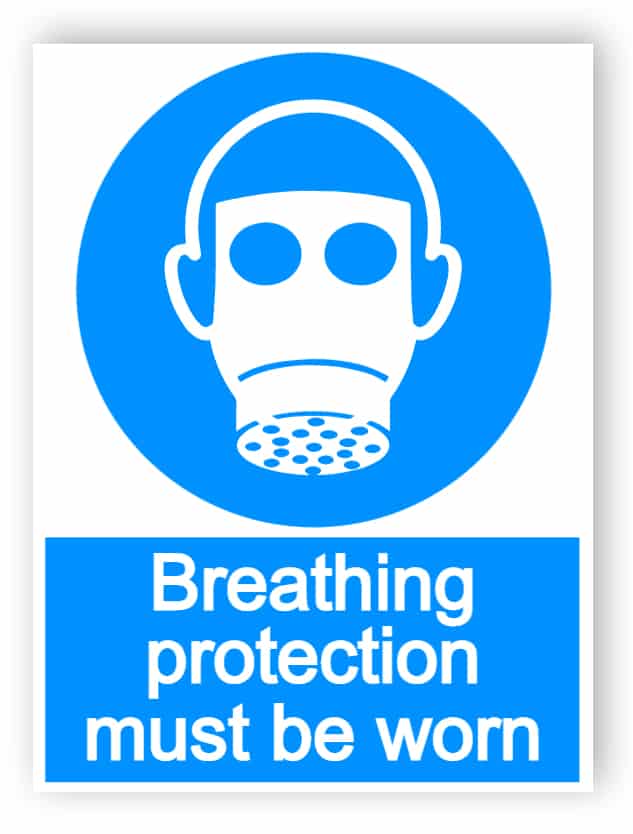 Breathing protection must be worn - portrait sign