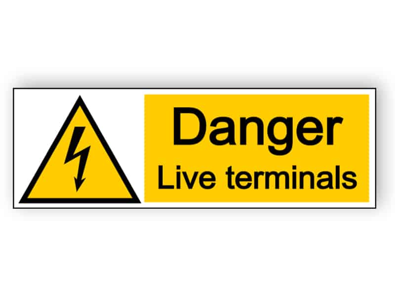 Danger live terminals - landscape sign