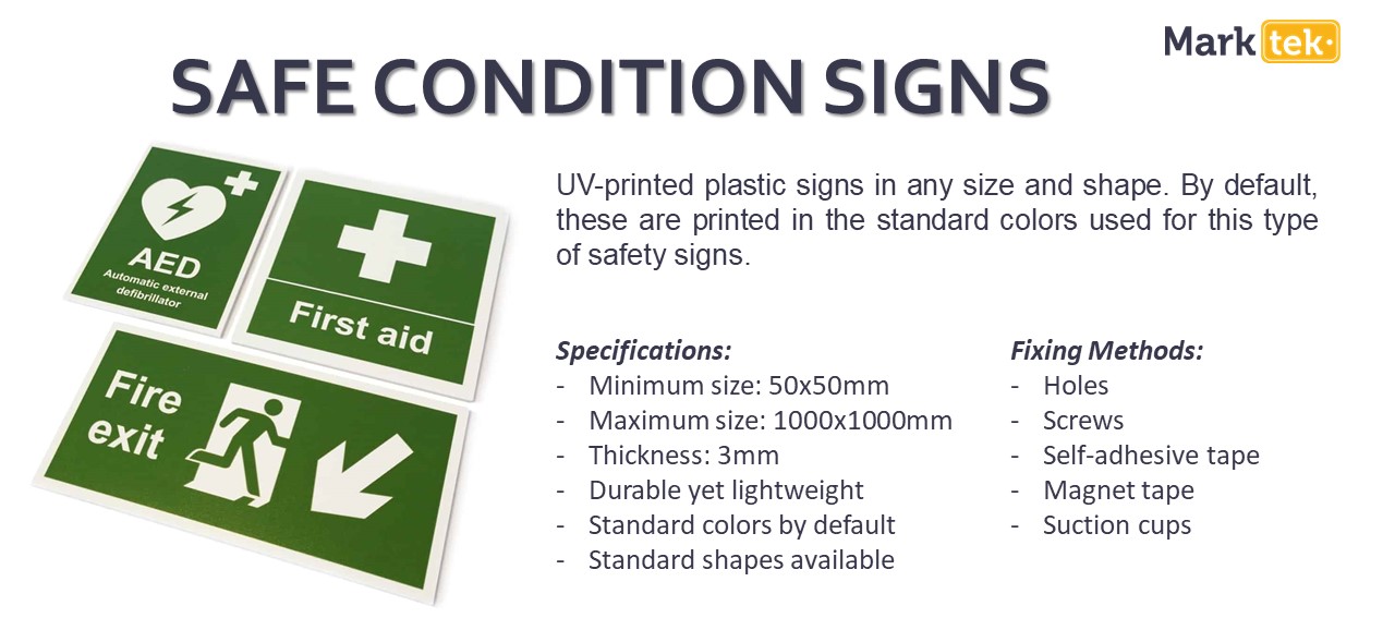 Safe condition signs specifications