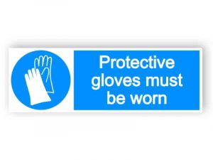 Protective gloves must be worn - landscape sign
