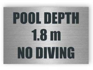 Pool depth, no diving - Stainless steel sign