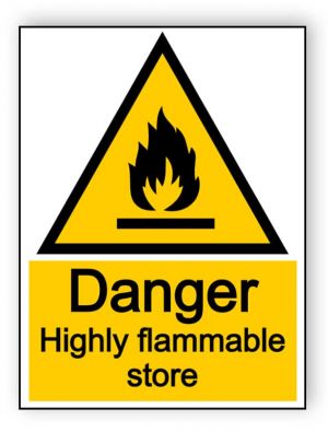 Danger highly flammable store - portrait sign