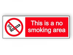 This is a no smoking area - landscape sign