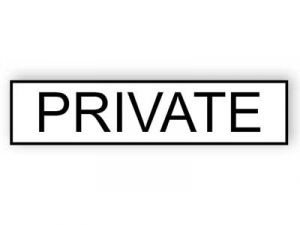 Private - white and black sign