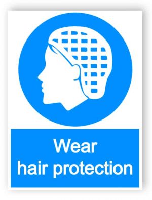 Wear hair protection - portrait sign