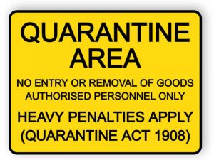 Quarantine area - authorised personnel only - sticker