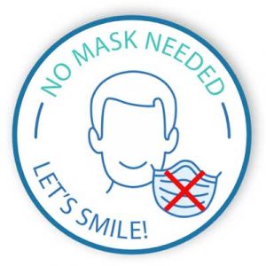 No Mask Needed, Let's Smile