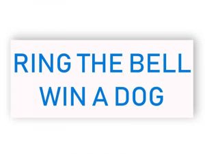Ring the bell win a dog