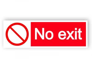 No exit - landscape sign