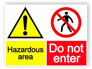 Hazardous area - do not enter sign