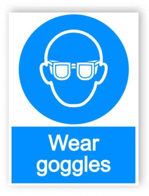 Wear goggles sign