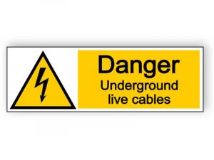 Danger underground live cables - landscape sign