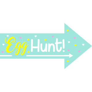 Egg hunt - printed sign