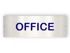 Office - Aluminium sign
