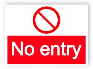No entry - large landscape sign