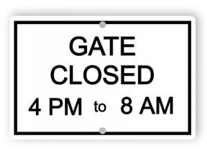 Gate closed sign
