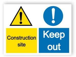 Construction Site Keep Out Sign