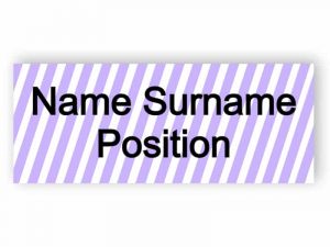 Name tag with violet stripes