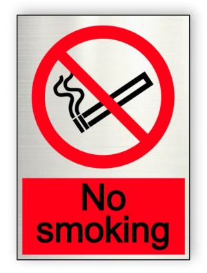 Aluminium no smoking sign