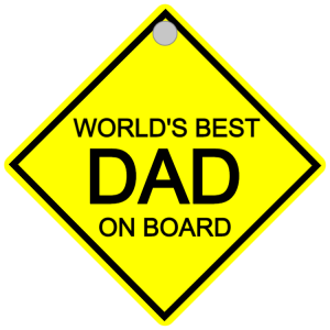 Car sign - dad on board