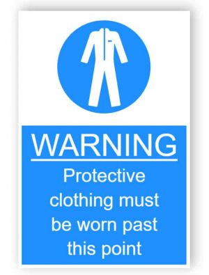 Warning - Protective clothing must be worn - sticker
