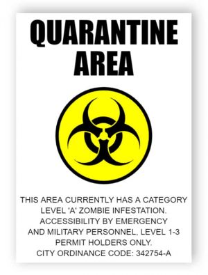 Quarantine area - sticker