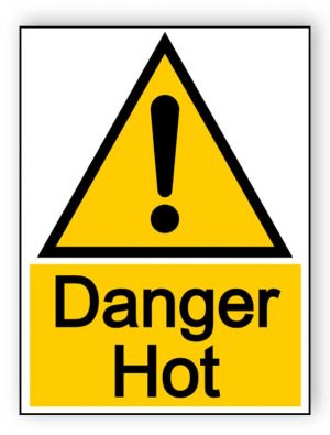 Danger hot - portrait sign