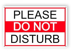 Please do not disturb sign 1